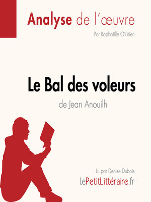 cover image of Le Bal des voleurs de Jean Anouilh (Fiche de lecture)